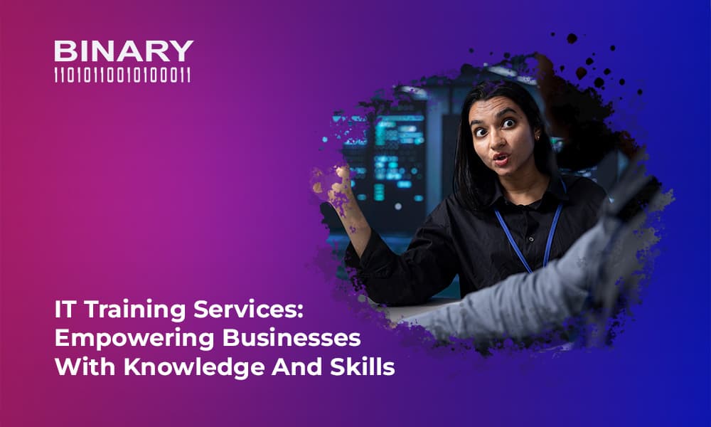 IT Training Services: Empowering Businesses with Knowledge and Skills